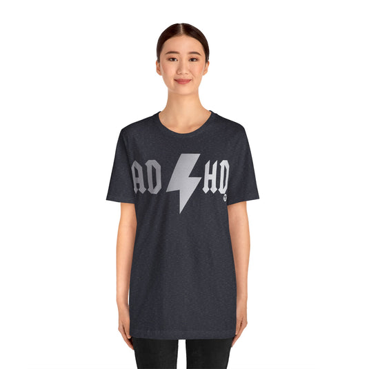 ADHD ACDC Unisex Tee