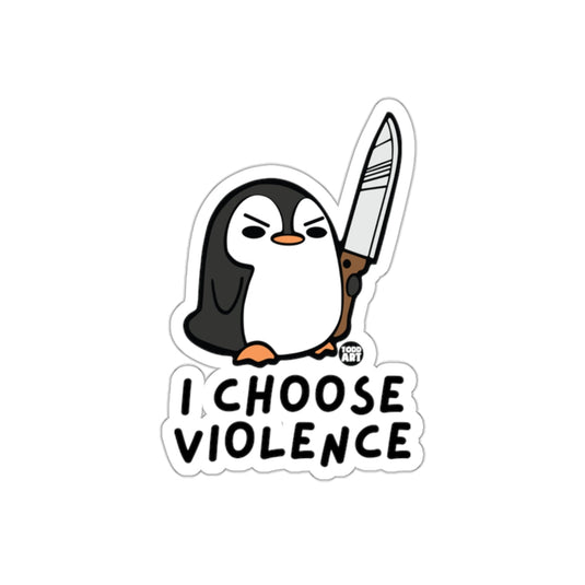 Penguin Holding Knife I Choose Violence Funny sticker
