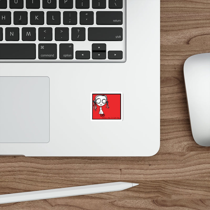 Load image into Gallery viewer, Follow Me I'm Lost Too Sticker for Laptop Decor'
