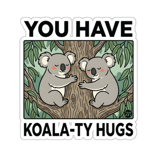 Cute Koala Duo Tree Hugging Quote YOU HAVE KOALA-TY HUGS 