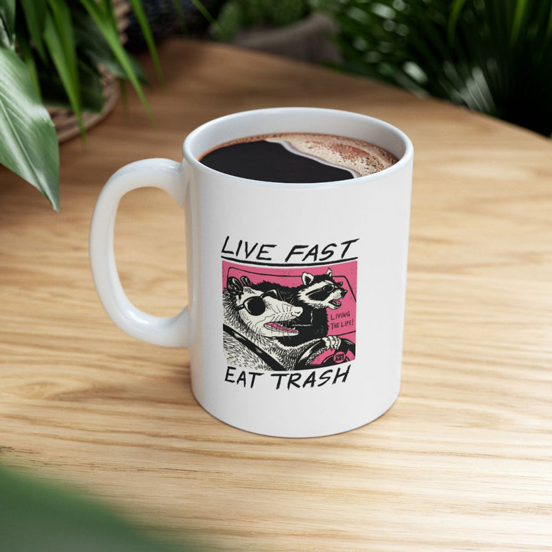 Load image into Gallery viewer, Live Fast Eat Trash Animal Mug for Fun Beverage
