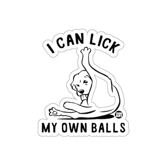I Can Lick My Own Balls Funny Dog Sticker