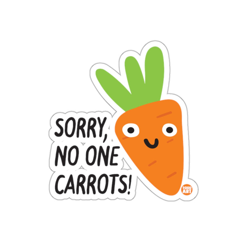 Load image into Gallery viewer, Sorry No One Carrots Funny Carrot Sticker Design
