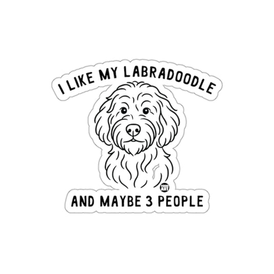 I Like My Labradoodle And Maybe 3 People sticker