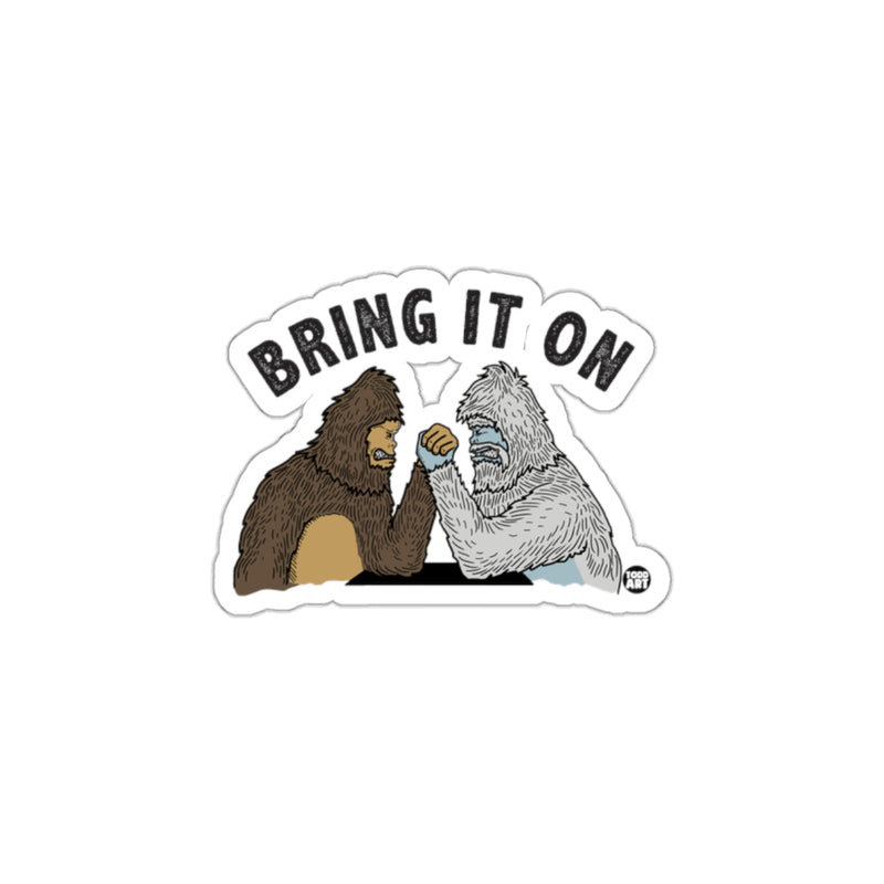 Load image into Gallery viewer, Bring It On Bigfoot vs Yeti Arm Wrestling Sticker
