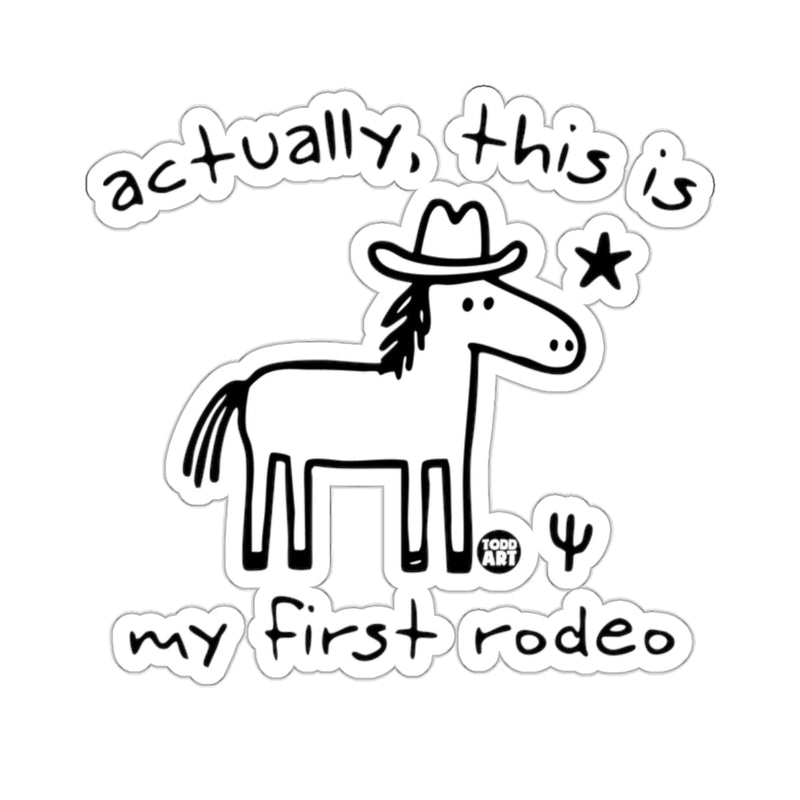Load image into Gallery viewer, Actually this is my first rodeo horse cowboy hat 
