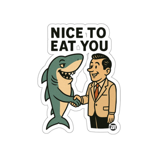 Funny Shark Handshake Nice To Eat You Graphic sticker
