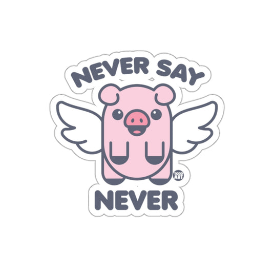 Never Say Never Flying Pig Cartoon Vector Art sticker