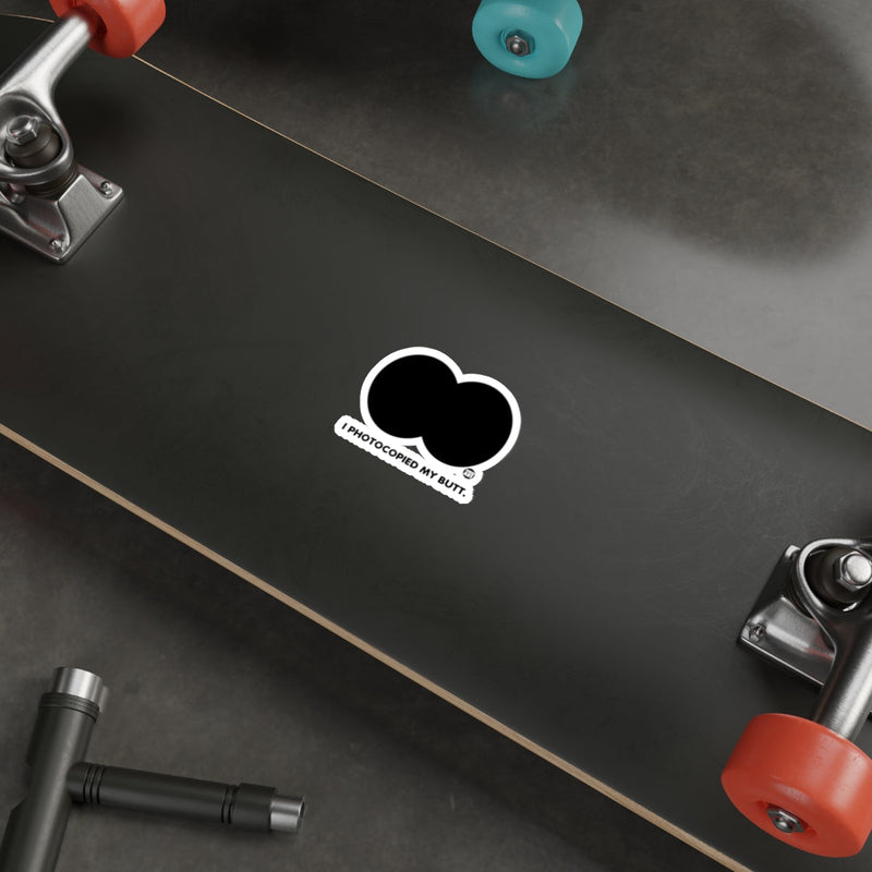 Load image into Gallery viewer, I Photocopied My Butt Sticker for Unique Skateboard
