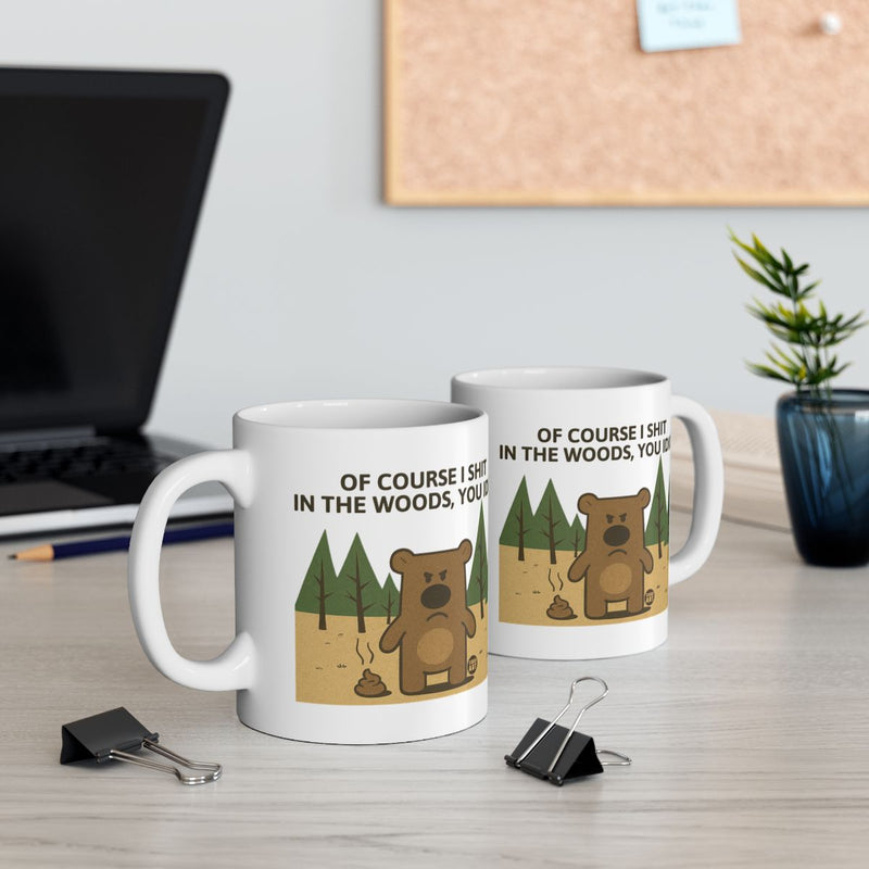 Load image into Gallery viewer, Funny Bear Woods Statement Mug for Coffee Lovers
