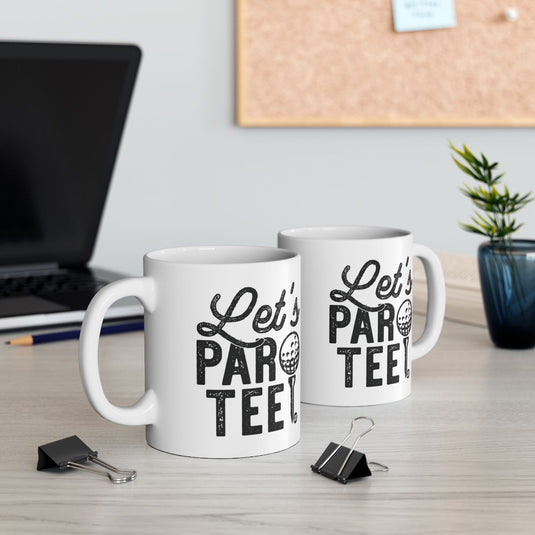Let's Par Tee Golf Mug for Coffee or Tea Lovers