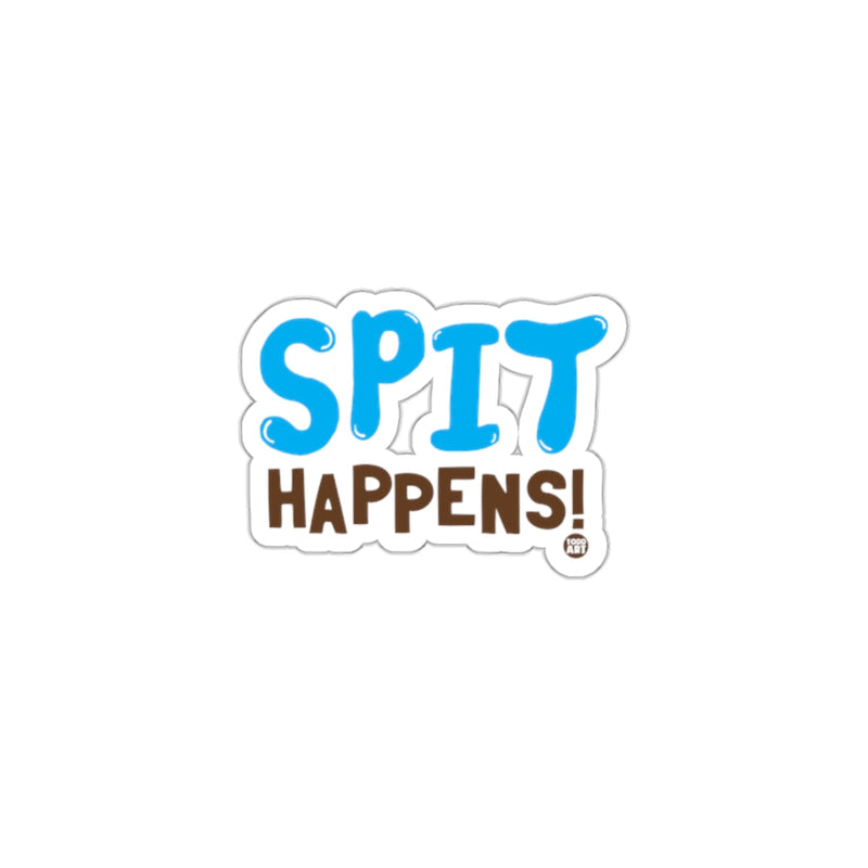 Load image into Gallery viewer, Spit Happens Funny Sticker for Laptops and Water Bottles
