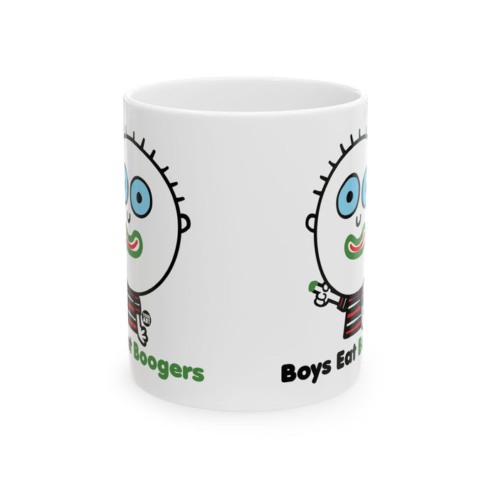 Boys Eat Boogers Coffee Mug, Funny Boys Are Stupid Mug