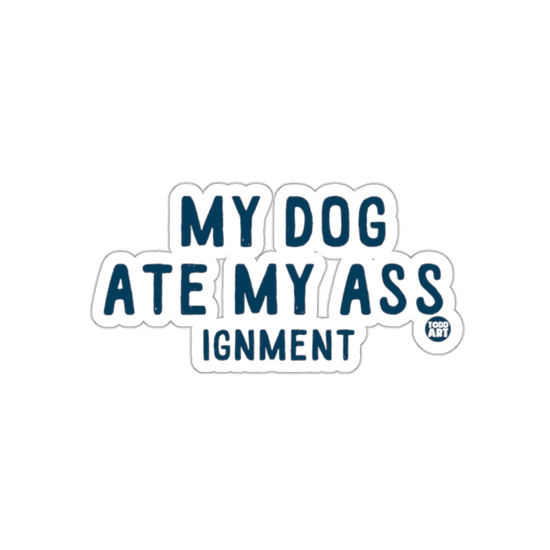 Load image into Gallery viewer, My Dog Ate My Assignment Sticker Perfect for Laptops
