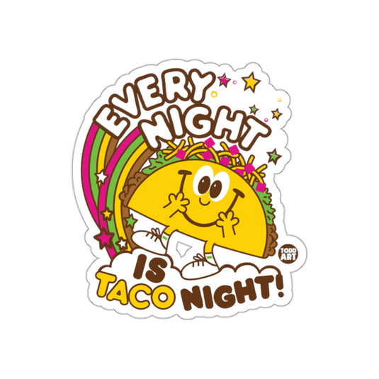 Every Night Is Taco Night Fun Rainbow Sticker