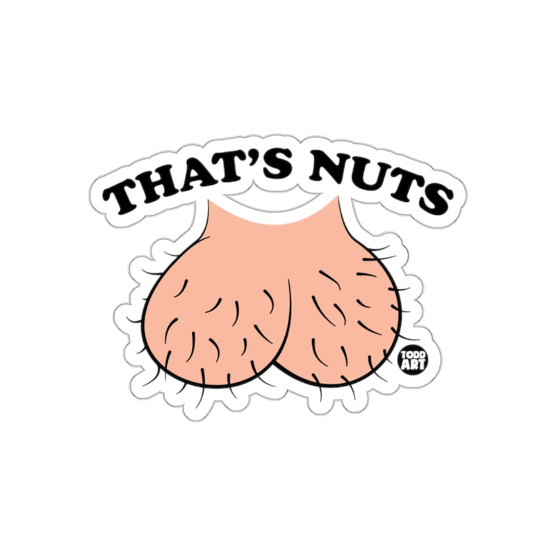 Load image into Gallery viewer, THAT'S NUTS Todd Art Sticker for Fun Products
