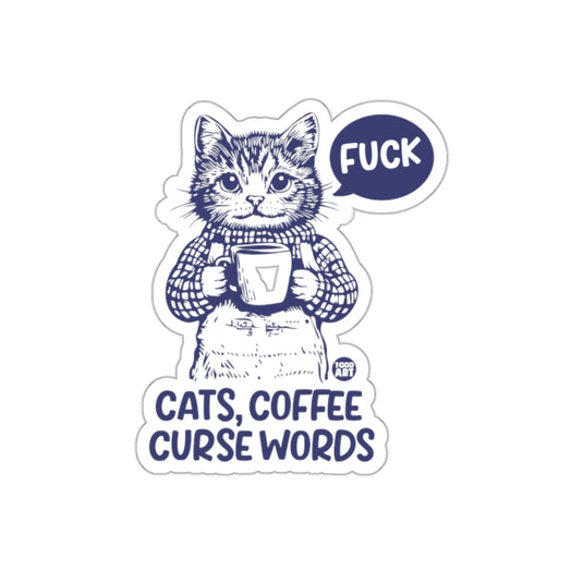 Cats Coffee Curse Words F Word Art Funny sticker