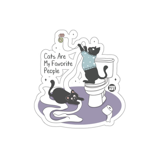 Cats Are My Favorite People With Funny Cats Art sticker