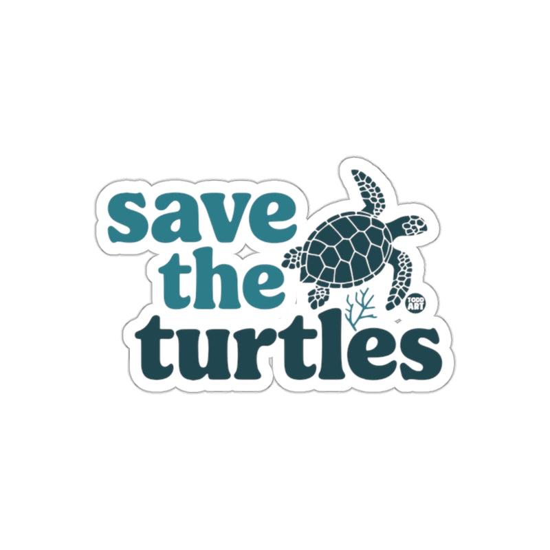 Load image into Gallery viewer, Save The Turtles Sticker Environmental Awareness Sticker
