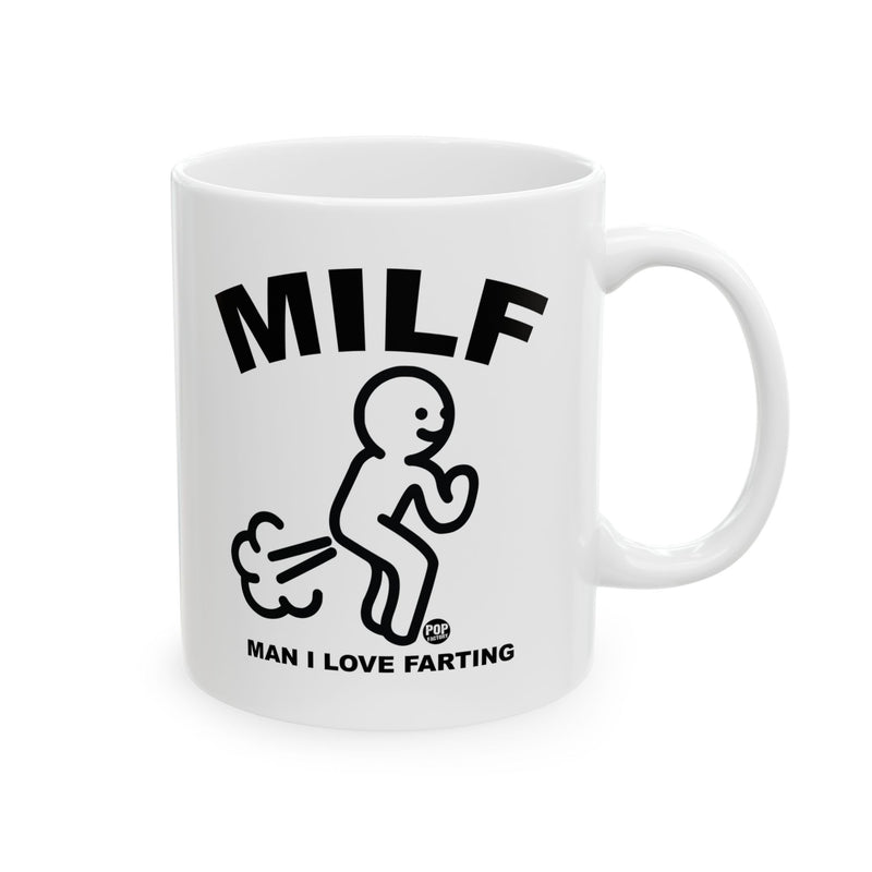 Load image into Gallery viewer, MILF Man I Love Farting Mug
