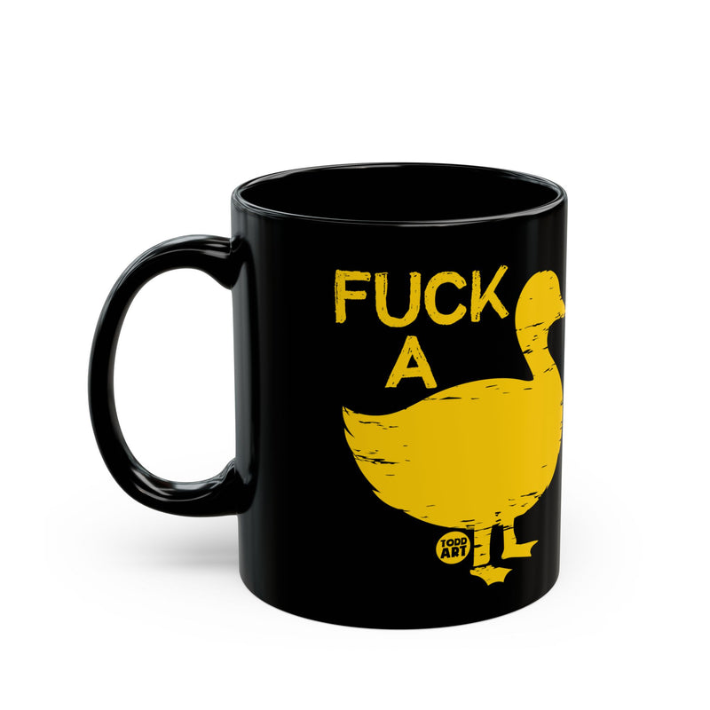 Load image into Gallery viewer, Fuck A Duck Mug, Funny Mugs for Him, Sarcastic Mens Mug, Funny Coffee Mug Men
