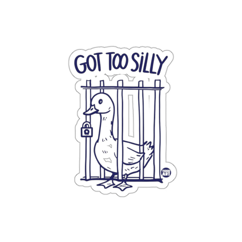 Load image into Gallery viewer, Got Too Silly Duck Behind Bars Sticker
