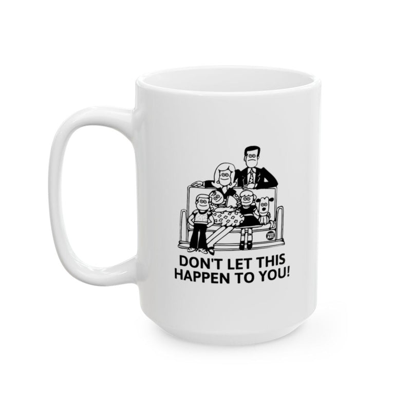 Load image into Gallery viewer, Adorable Cartoon Family Design Mug Don't Let This Happen

