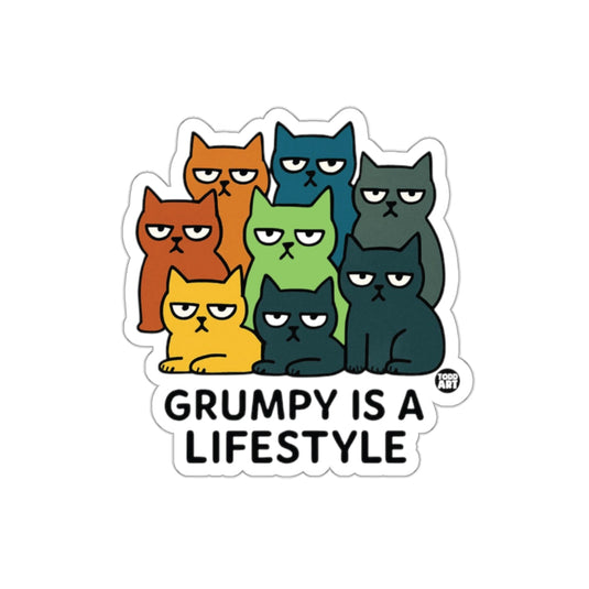 Grumpy Is A Lifestyle Multi-Color Cats Sticker