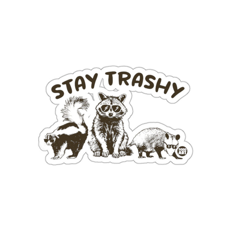 Load image into Gallery viewer, Stay Trashy Critters Skunk Raccoon Opossum Cool sticker
