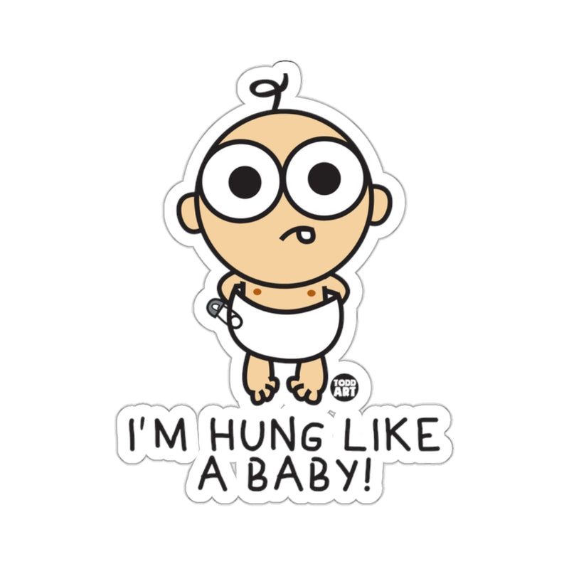 Load image into Gallery viewer, I'M HUNG LIKE A BABY! illustration sticker
