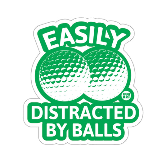 Easily Distracted By Balls Golf Humor Todd Art 