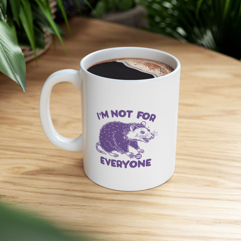 Load image into Gallery viewer, Funny Coffee Mug with Cute Possum Saying I'm Not For Everyone
