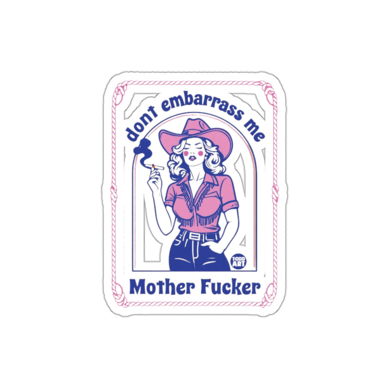 Load image into Gallery viewer, Retro Style Don't Embarrass Me Sticker
