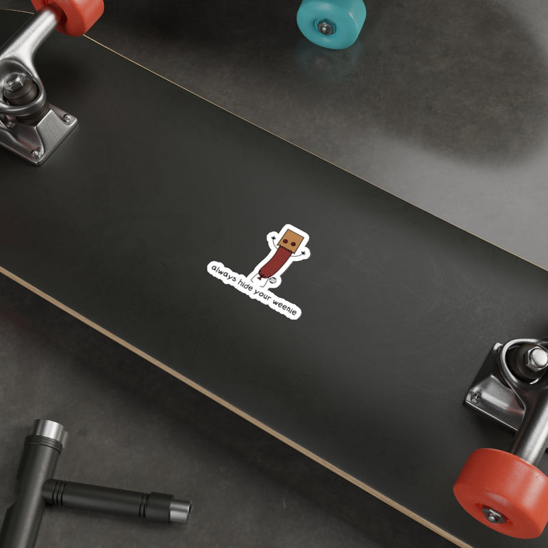 Load image into Gallery viewer, Always Hide Your Weenie Funny Sticker Skateboard Accessory
