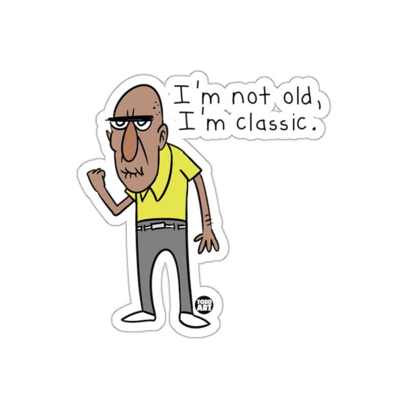 Load image into Gallery viewer, I'm Not Old I'm Classic Cartoon Character Sticker
