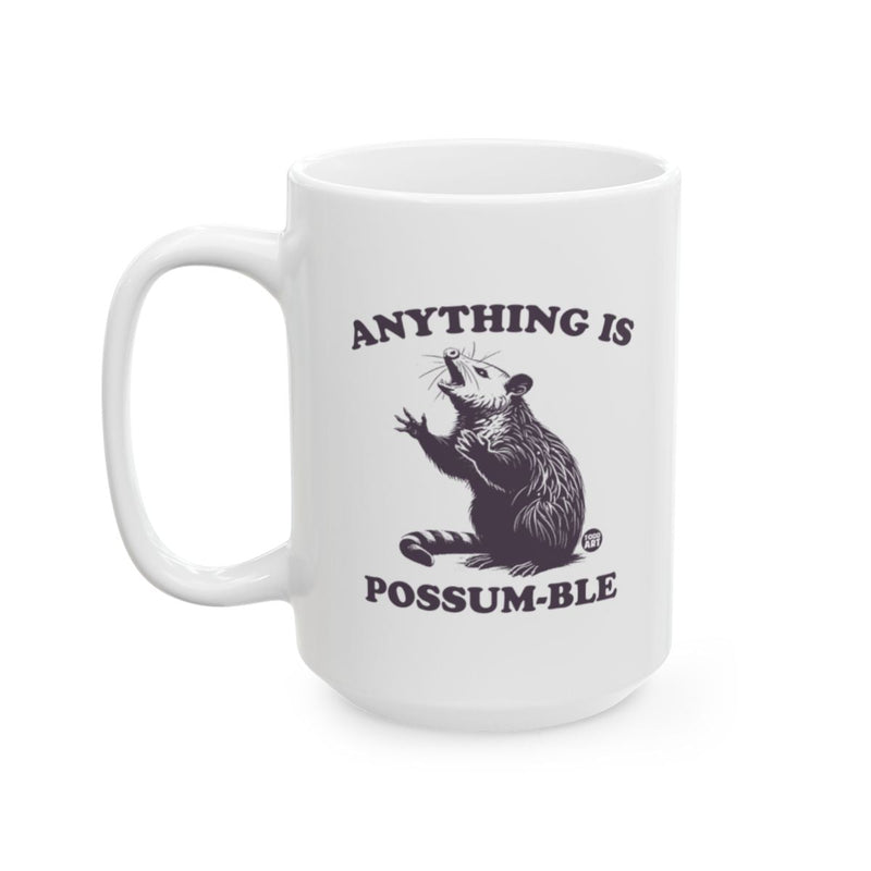 Load image into Gallery viewer, Anything is Possum-ble Design Cute Mug
