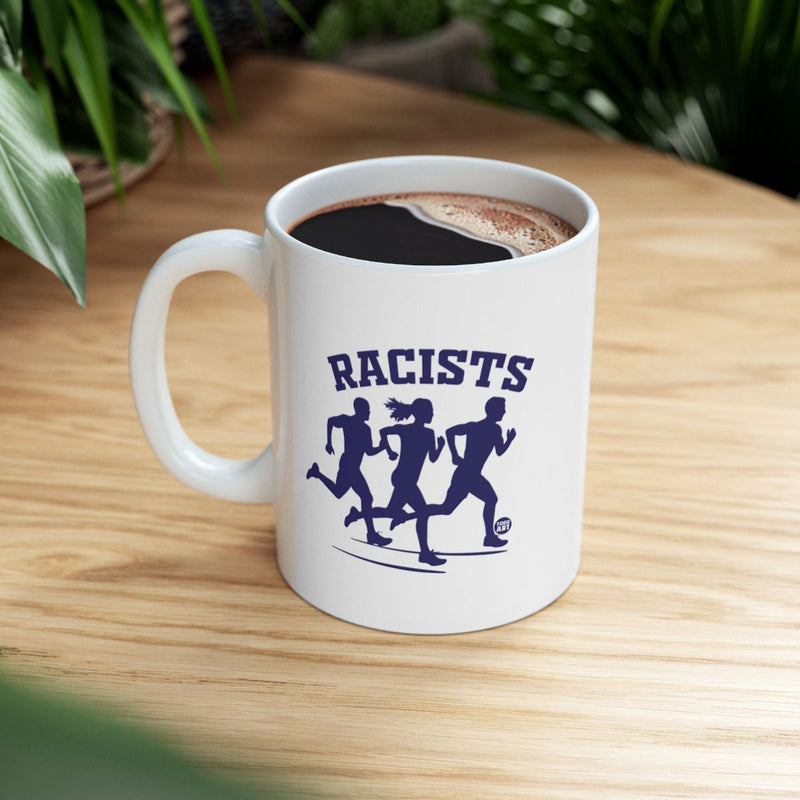Load image into Gallery viewer, Racists Fun Design White Coffee Mug Perfect Gift Item
