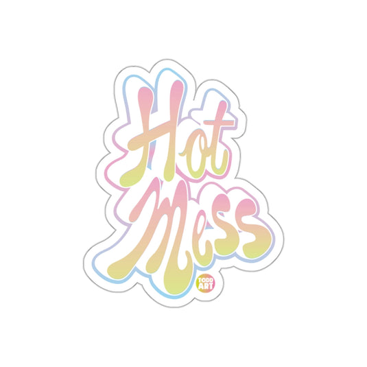 Hot Mess Colorful Sticker for Adding Fun to Any Surface