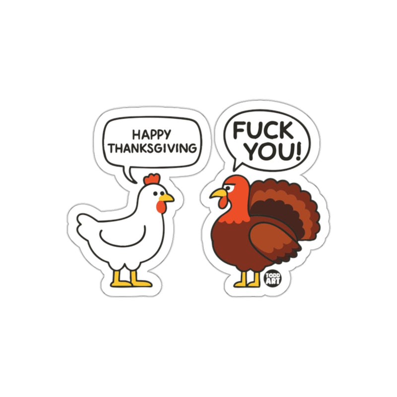 Load image into Gallery viewer, Funny Thanksgiving Happy and Angry Turkey Sticker
