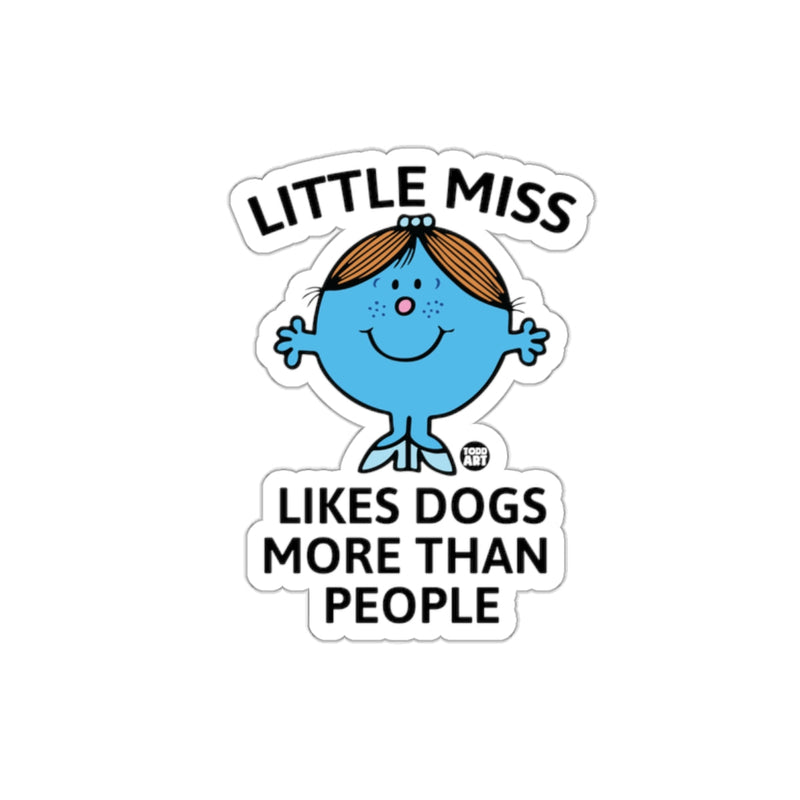 Load image into Gallery viewer, Little Miss Likes Dogs More Than People Funny sticker
