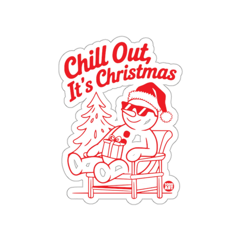 Load image into Gallery viewer, Chill Out It's Christmas Sticker Festive Snowman Holiday
