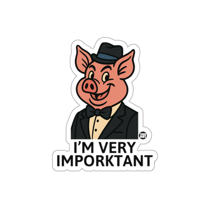 Load image into Gallery viewer, Very Imporktant Pig With Hat and Suit Fun Pun sticker
