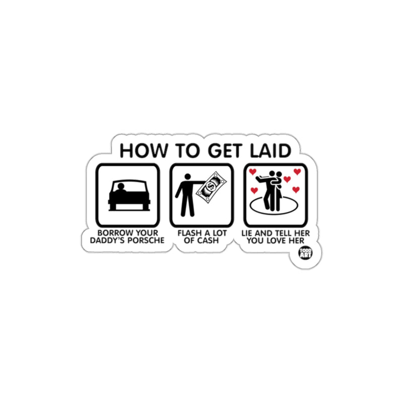 Load image into Gallery viewer, How to Get Laid Funny Sticker for Your Vehicle or Laptop

