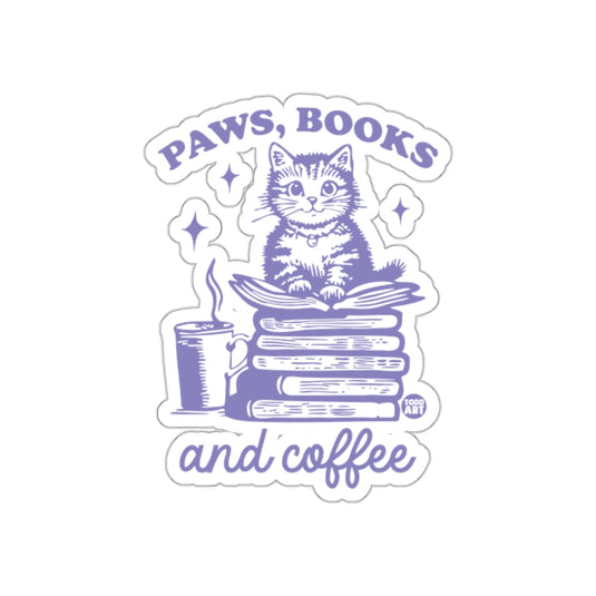 Paws Books and Coffee Sticker for Book and Cat Lovers