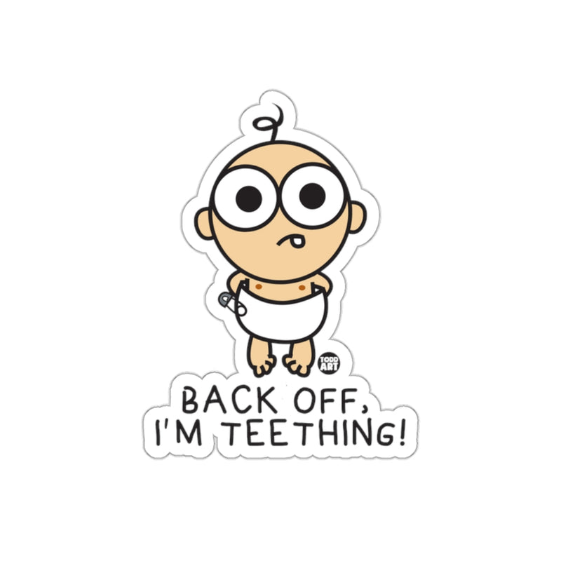 Load image into Gallery viewer, Back Off I'm Teething Cute Baby Sticker
