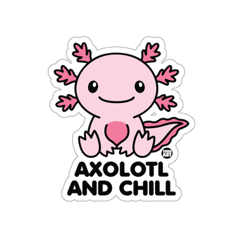 Load image into Gallery viewer, Cute Axolotl and Chill Sticker Design Fun Print

