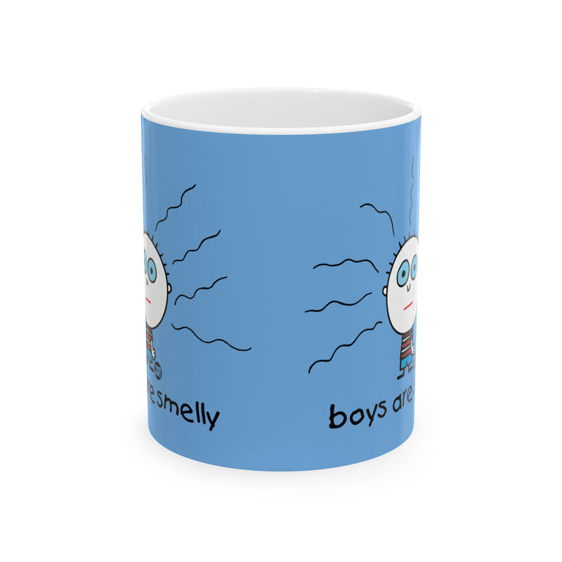 Load image into Gallery viewer, Boys are Smelly Mug, Funny Mug for Her, Sarcastic Mom Mug, Funny Coffee Mug for Her, Funny Mugs
