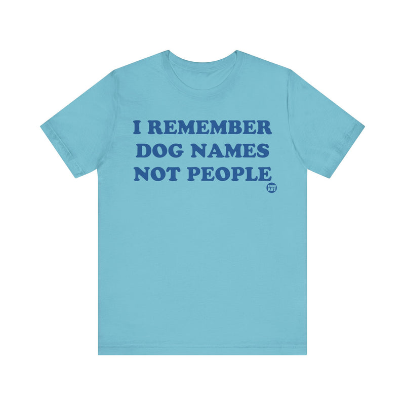 Load image into Gallery viewer, I Remember Dog Names Unisex Jersey Short Sleeve Tee
