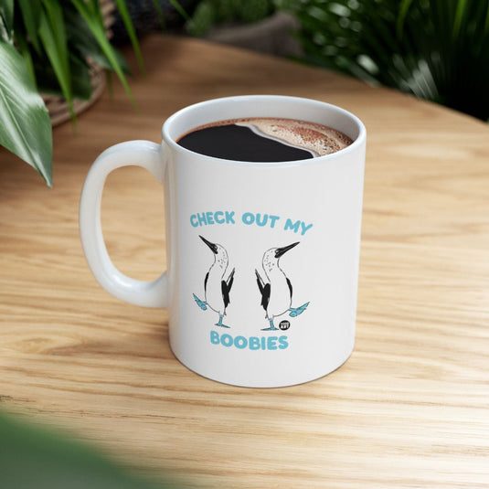 Check Out My Boobies Humorous Coffee Mug