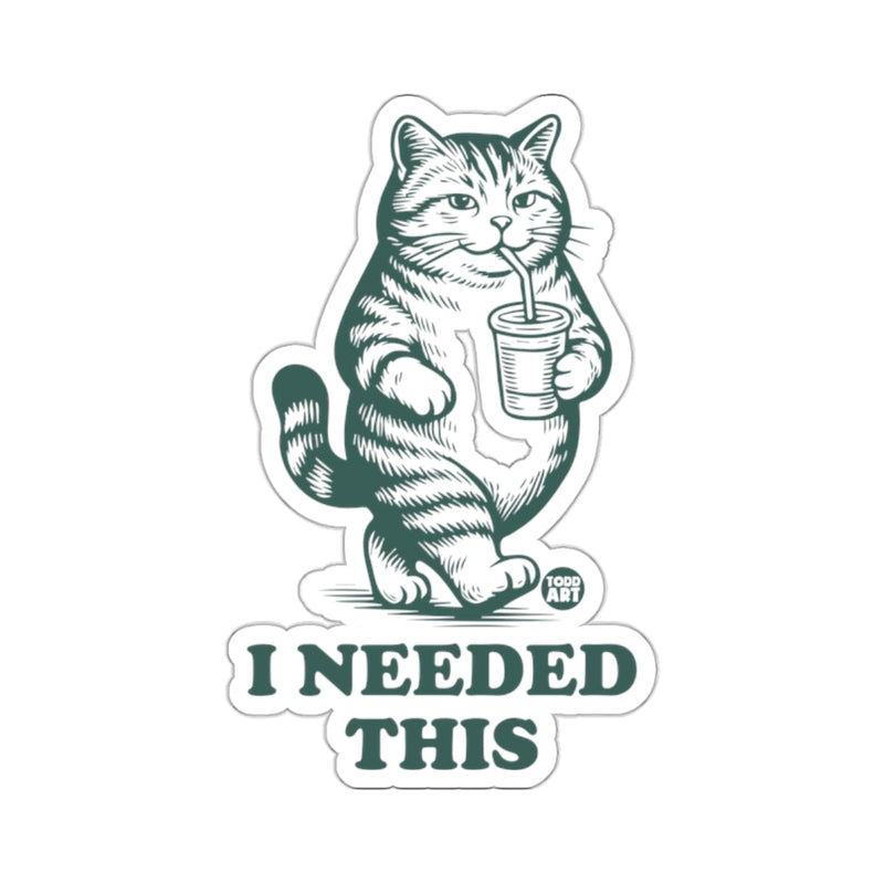 Load image into Gallery viewer, Cat Drinking 'I Needed This' Quote Design 
